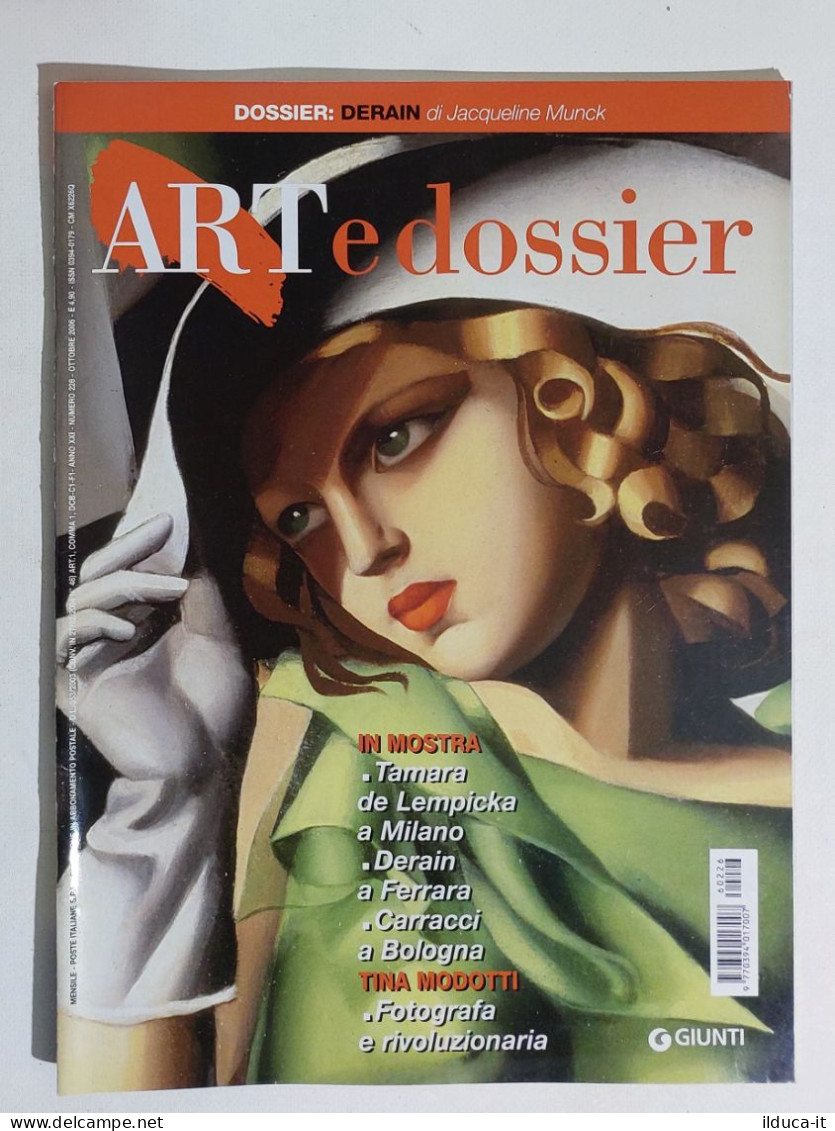 49328 ART E Dossier 2006 N. 226 - Derain / Tamara De Lempicka / Modotti - Arte, Diseño Y Decoración