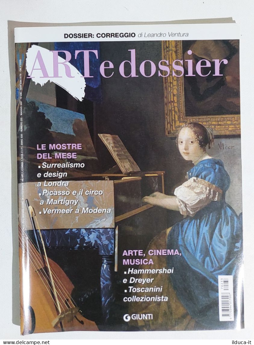 53963 ART E Dossier 2007 N. 233 - Correggio / Hammershoi / Surrealismo - Art, Design, Décoration