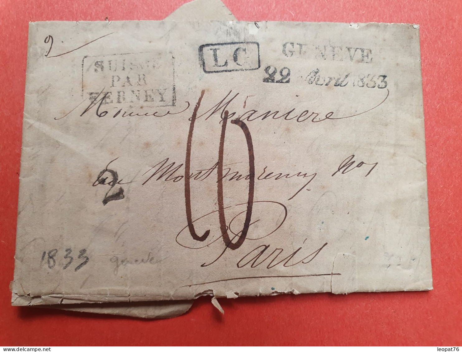 Suisse - Lettre ( Très Mauvais état) De Genève Pour Paris En 1833 - Marque D'entrée Par Ferney - N 51 - Entry Postmarks