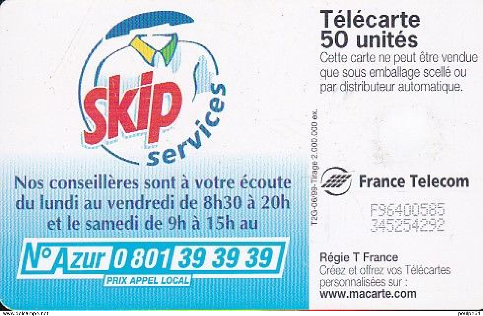 F981  06/1999 - SKIP SERVICES - 50 LG1 - (verso : N° 1er Ligne Le Chiffre 4 Fermé - Deux Lignes Droites Alignées) - 1999