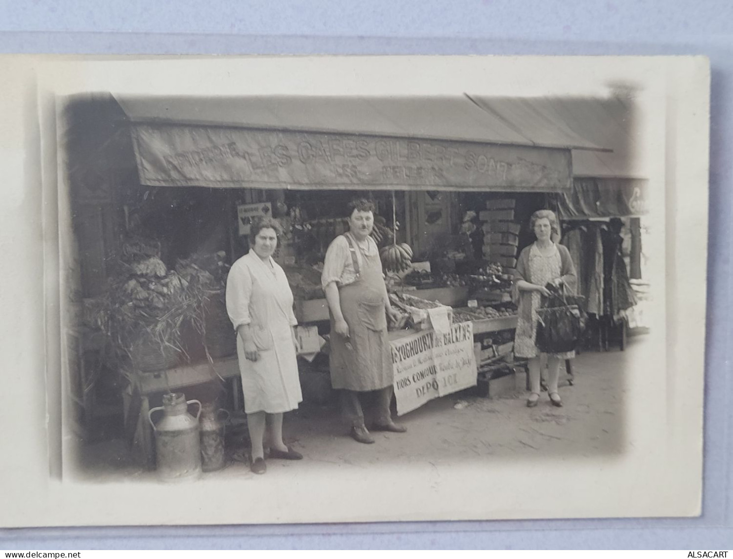 Carte Photo  épicerie , Les Cafés Gilbert , Vente De Yoghourt Balkans - A Identifier