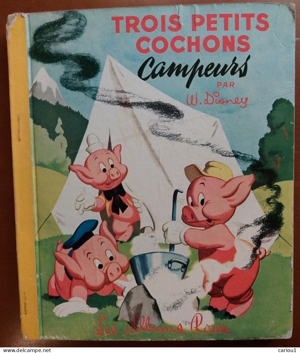 C1 Walt Disney TROIS PETITS COCHONS CAMPEURS Albums Roses 1965  PORT INCLUS France - Disney