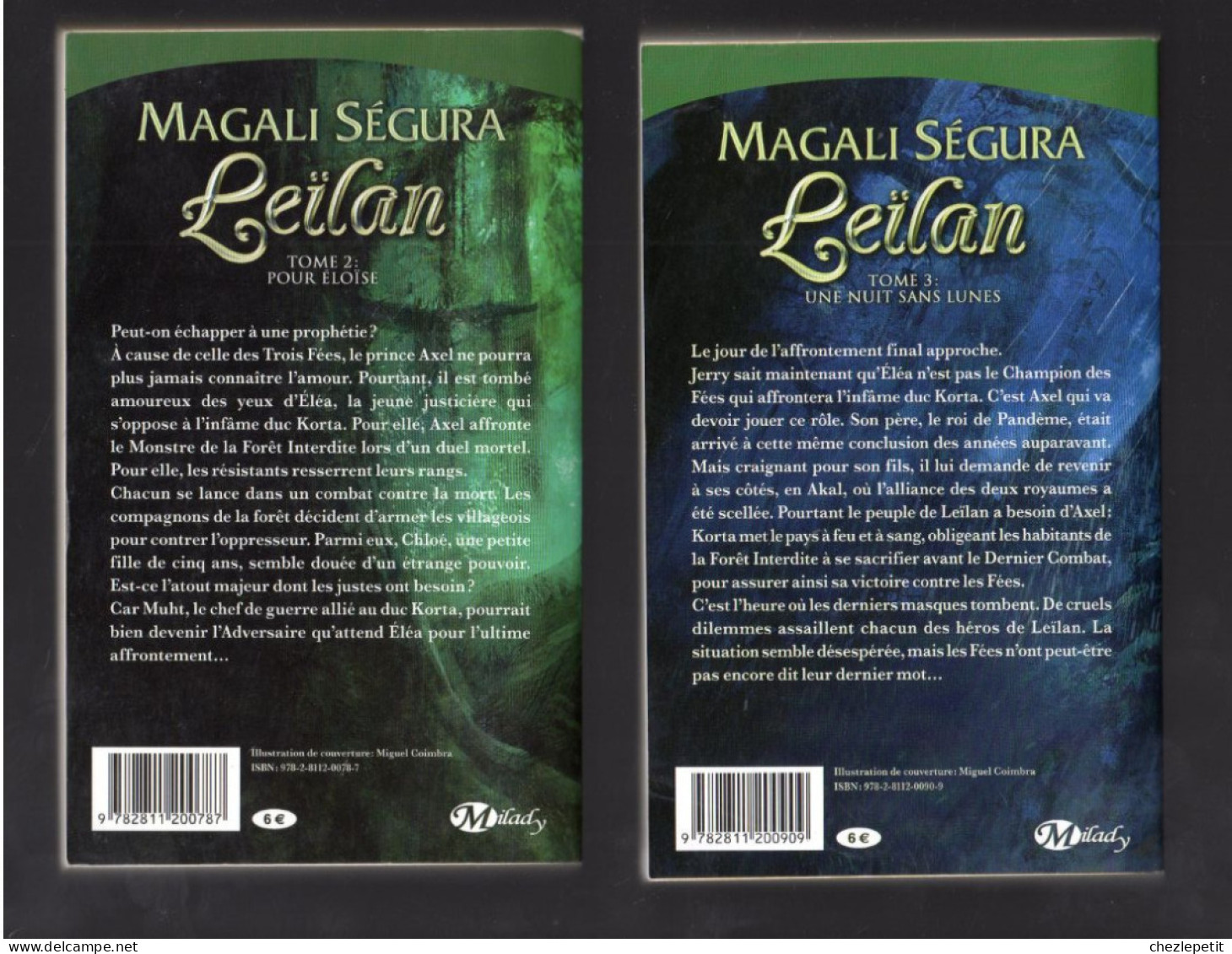 MAGALI SEGURA LEILAN Tomes 2+3 Pour éloïse Une Nuit Sans Lunes Milady 2009 - Fantastic