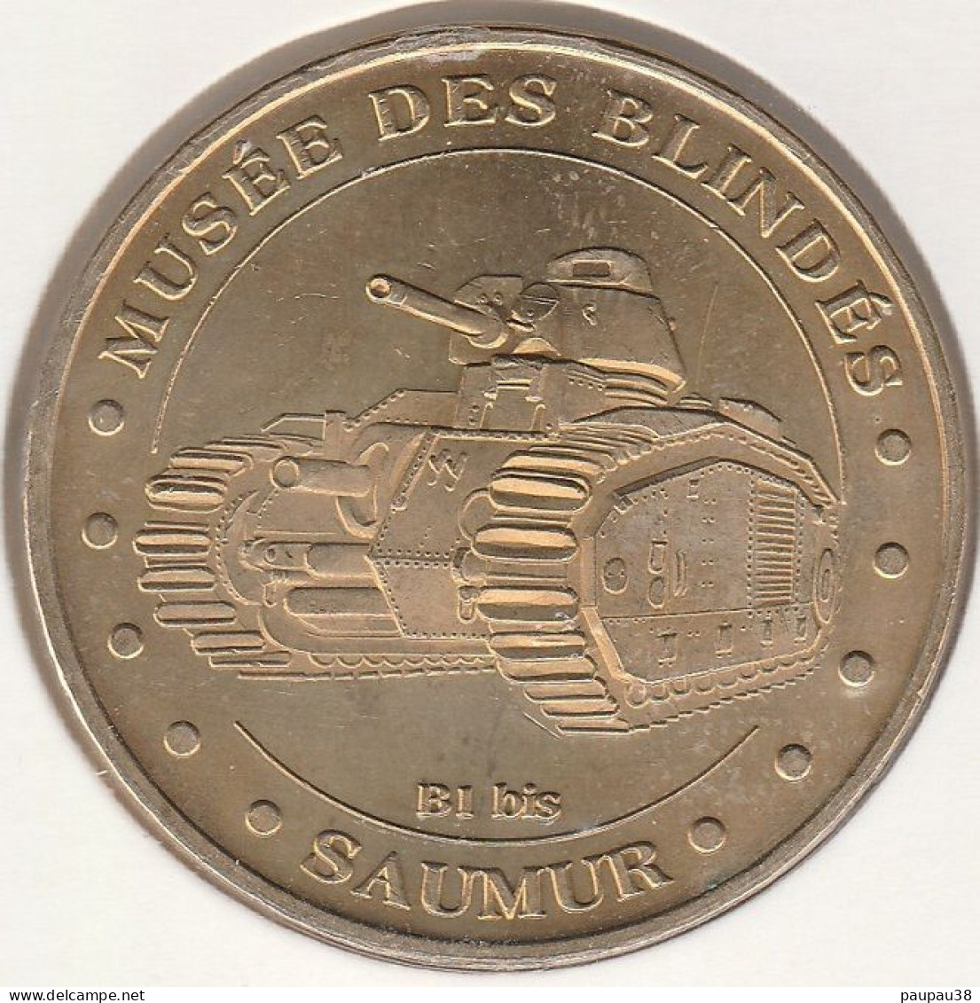 MONNAIE DE PARIS 2005 - 49 SAUMUR Musée Des Blindés - Char B1 Bis - 2005