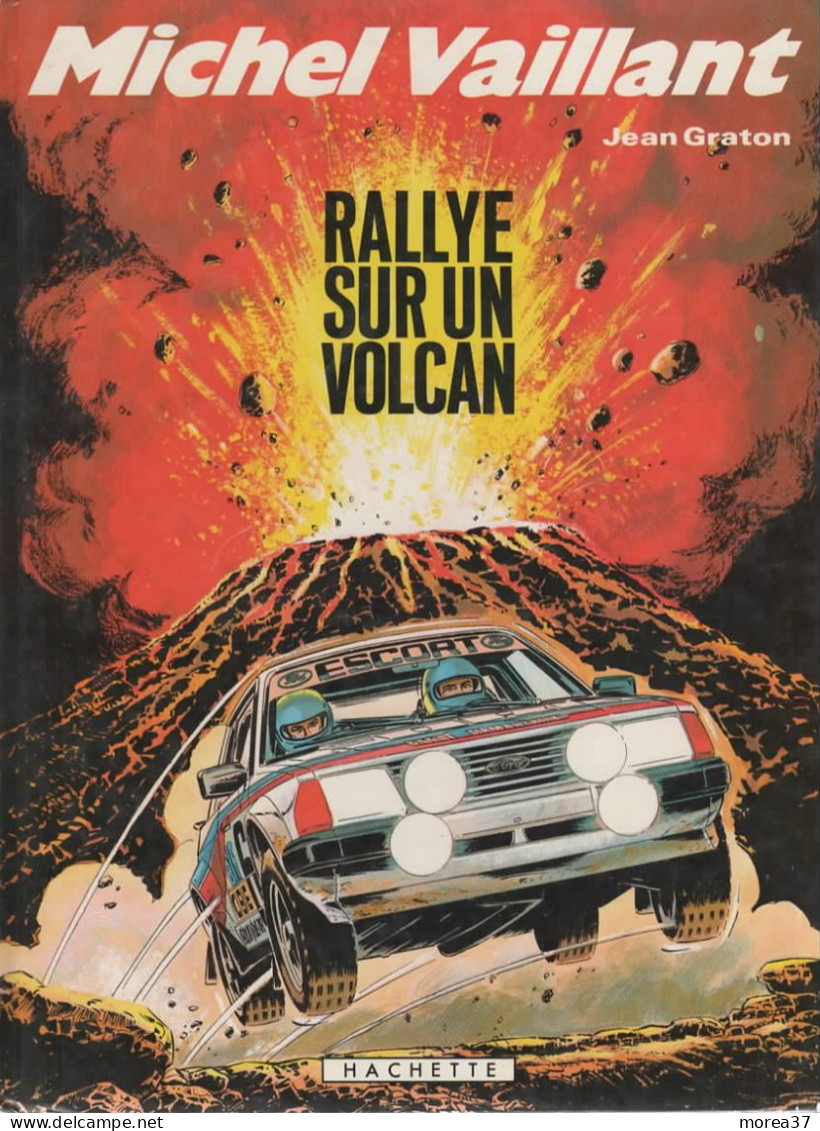 MICHEL VAILLANT Rallye Sur Un Volcan   EO   De JEAN GRATON   HACHETTE - Michel Vaillant