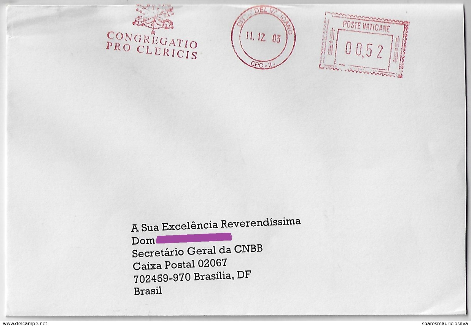 Vatican 2003 Cover To Brazil Meter Stamp Neopost Electronic Slogan Congregatio Pro Clericis Congregation For The Clergy - Lettres & Documents