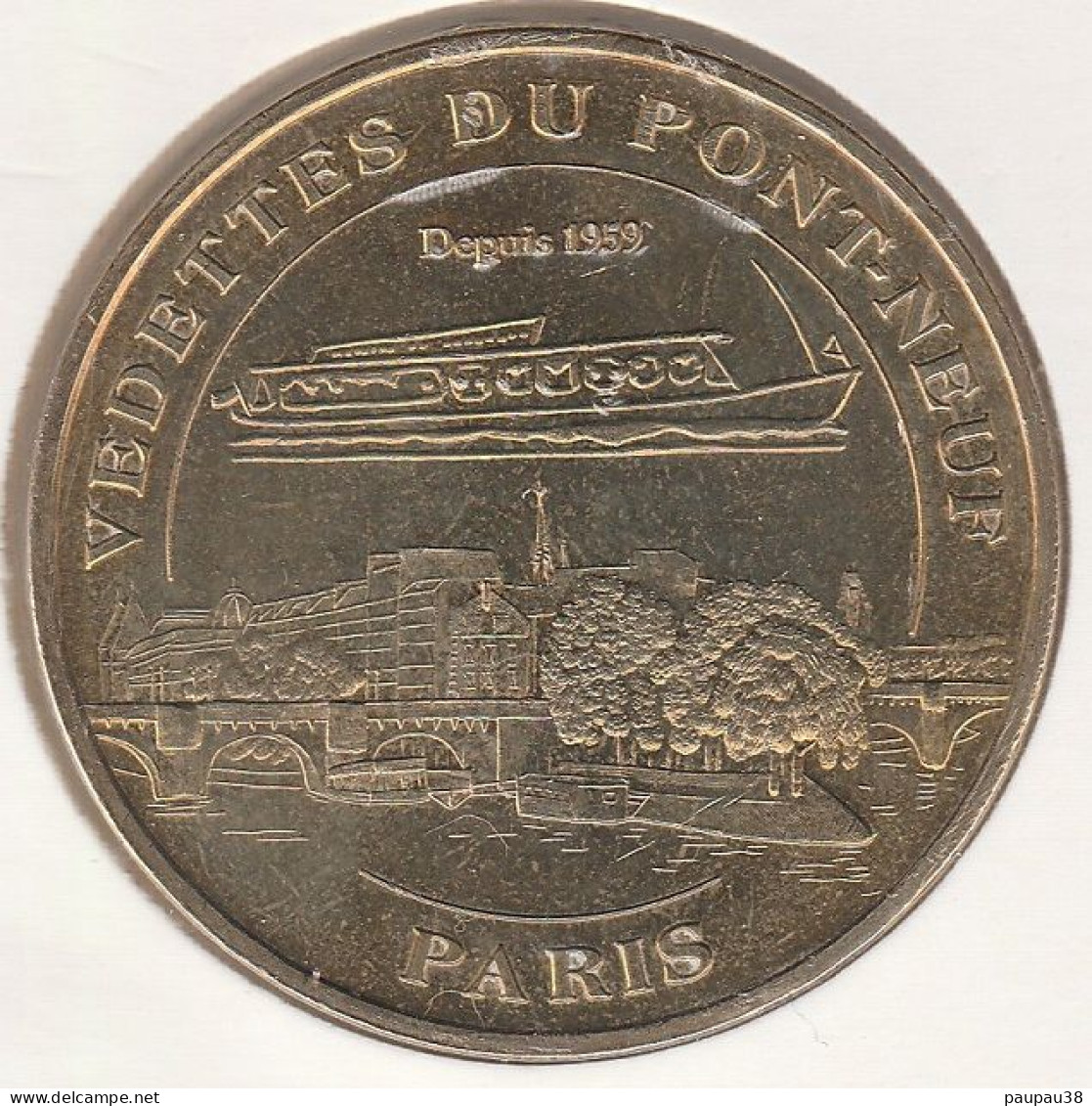 MONNAIE DE PARIS 2005 - 75 PARIS Vedettes Du Pont-Neuf - Depuis 1959 - 2005