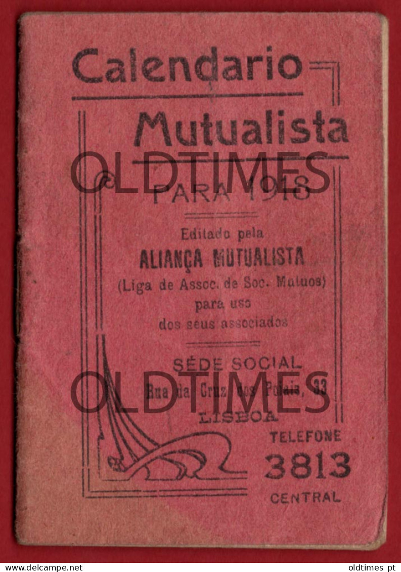 PORTUGAL - LISBOA - CALENDÁRIO - MUTUALISTA - 1918 - Big : ...-1900