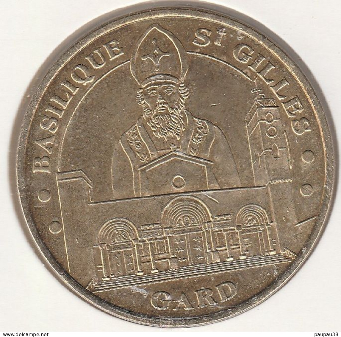 MONNAIE DE PARIS 2004 - 30 SAINT-GILLES Basilique De Saint-Gilles - 2004