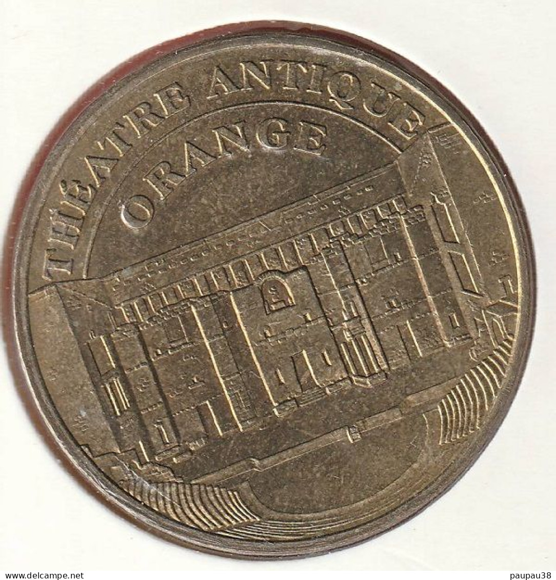 MONNAIE DE PARIS 2004 - 84 ORANGE Théatre Antique D'Orange Touristique - 2004