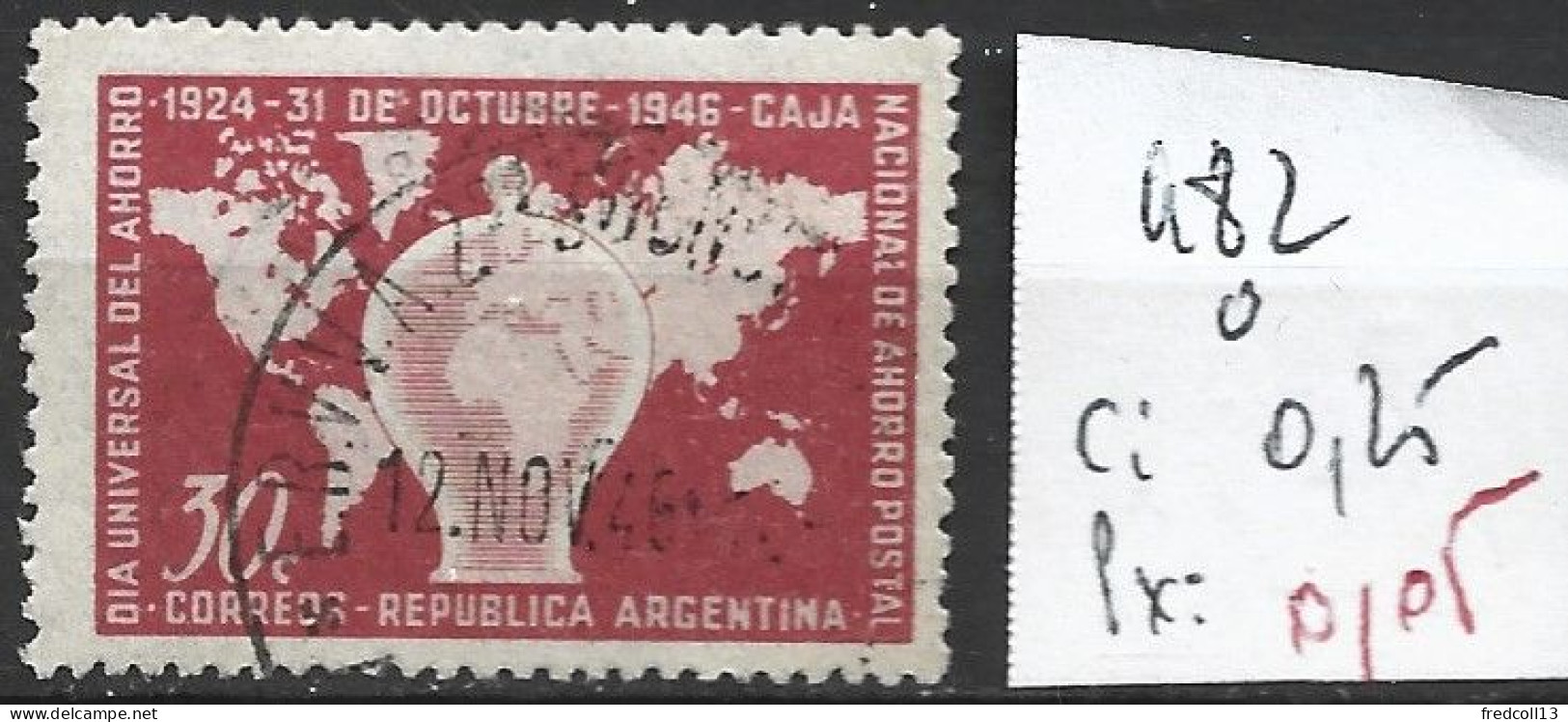 ARGENTINE 482 Oblitéré Côte 0.25 € - Usati