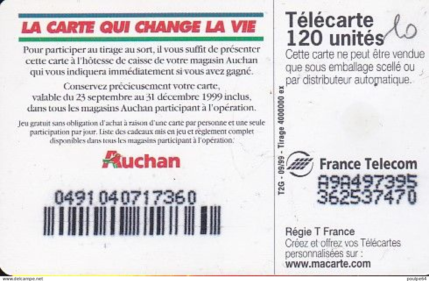 F1015A  09/1999 - AUCHAN ROUGE - 120 SO3 - (verso : Tirage 4 M) - 1999