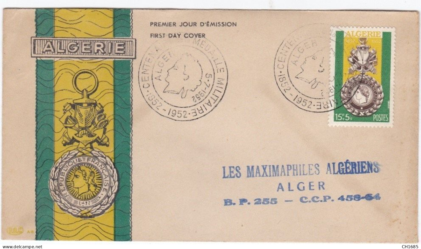 ALGERIE : FDC  Centenaire De La Médaille Militaire Alger 1952 - FDC