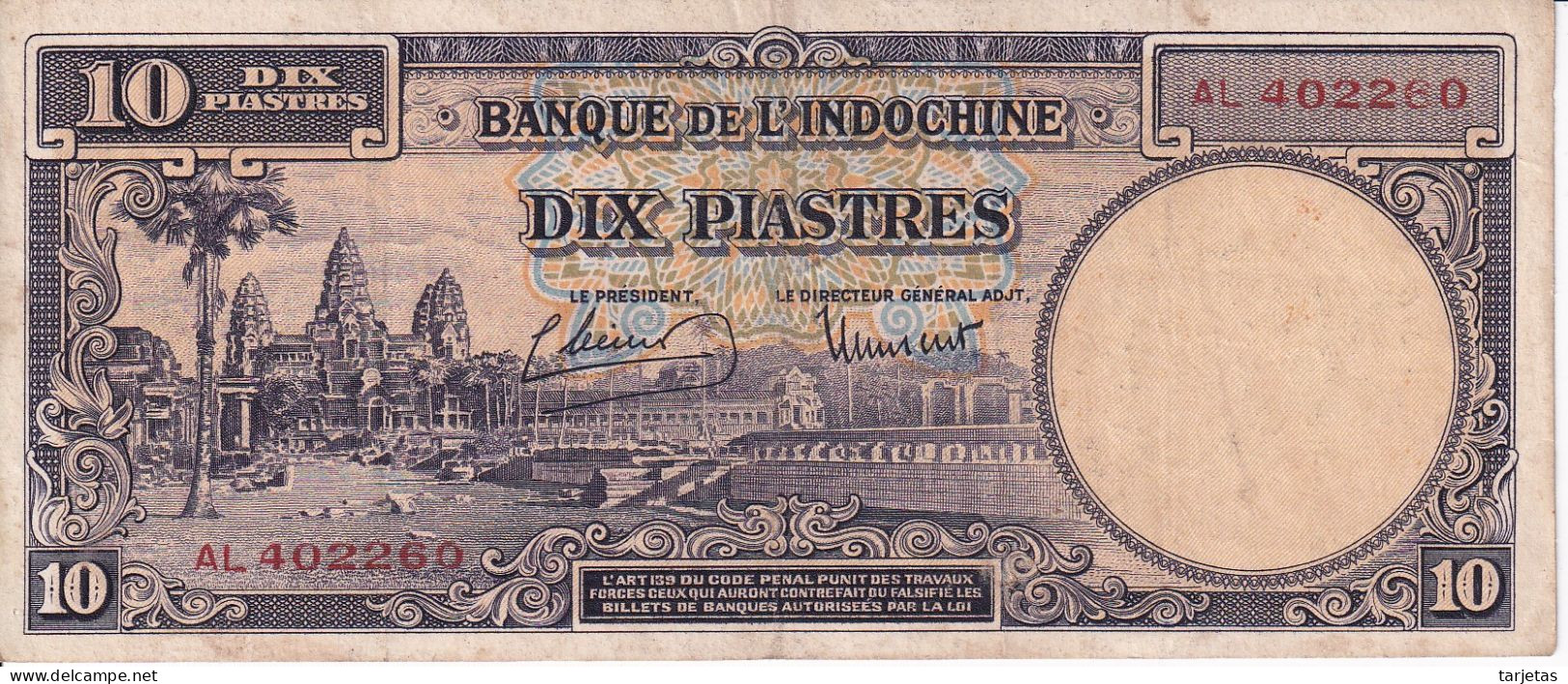 BILLETE DE BANQUE DE L'INDOCHINE DE 10 PIASTRES DEL AÑO 1947 (BANKNOTE) - Indochina