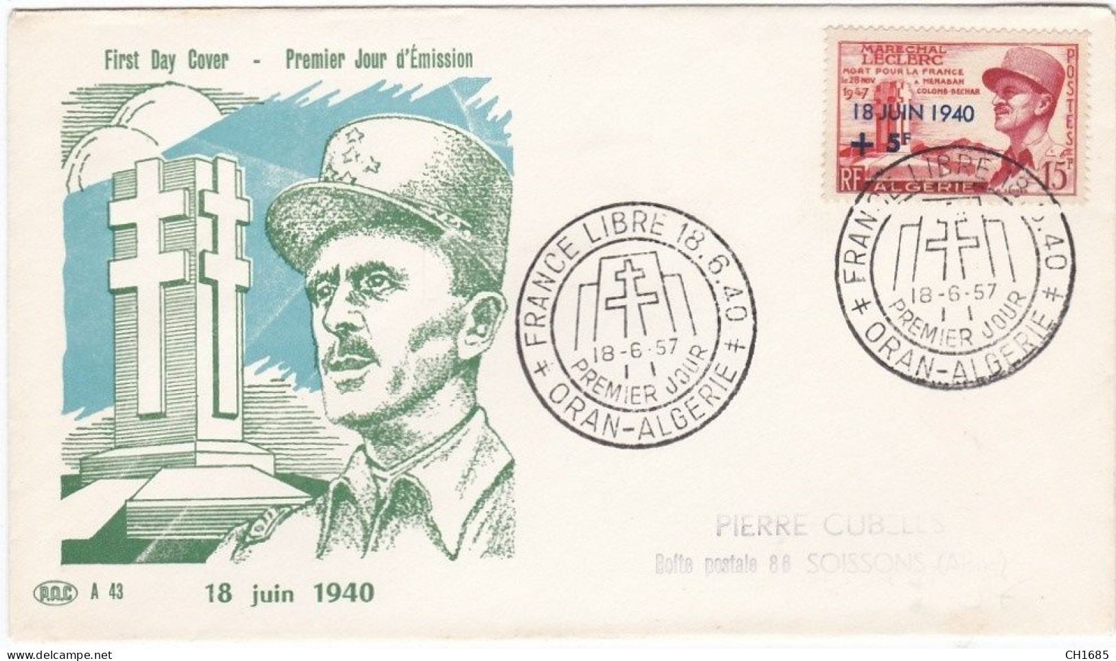 ALGERIE : FDC  France Libre  Général Leclerc Oran 1957 - FDC