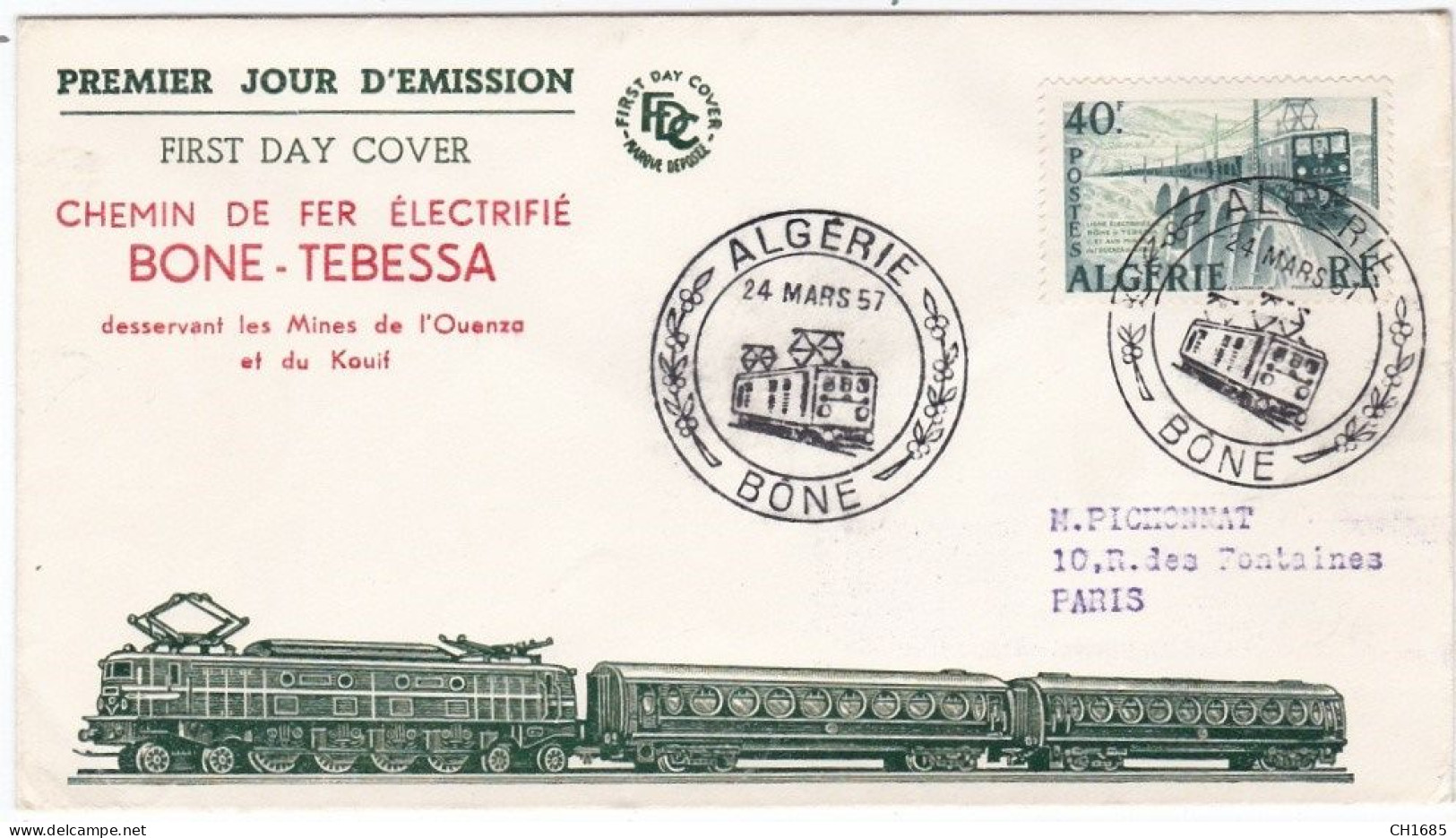 ALGERIE : FDC  Chemin De Fer électrifié Bône -Tebessa  Bône 1957 . Train - FDC