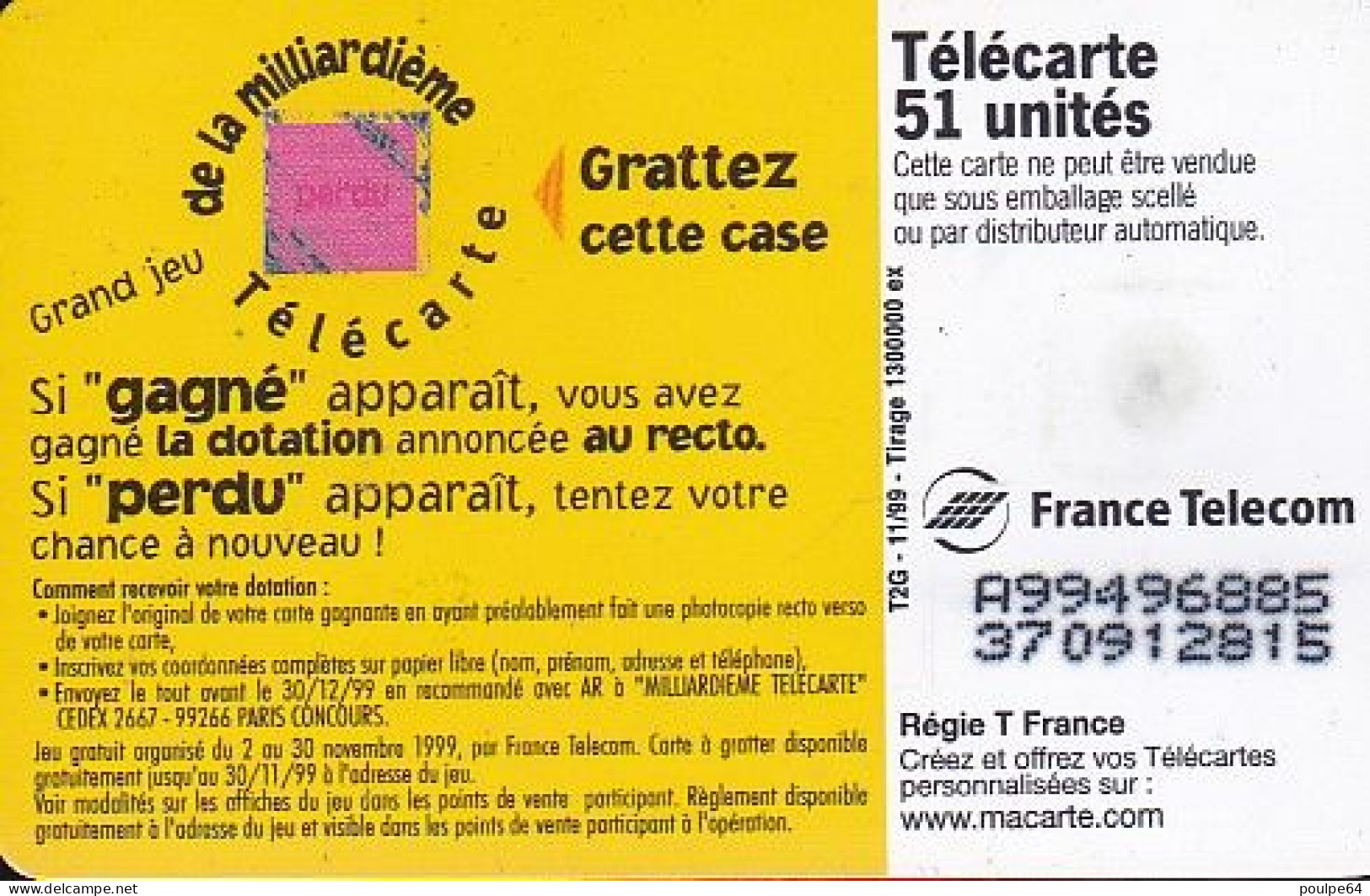 F1017A  11/1999 - MILLIARDIÈME WANADOO - 51 SO3 - (verso : N° - Deux Lignes Alignées Centrées) - 1999