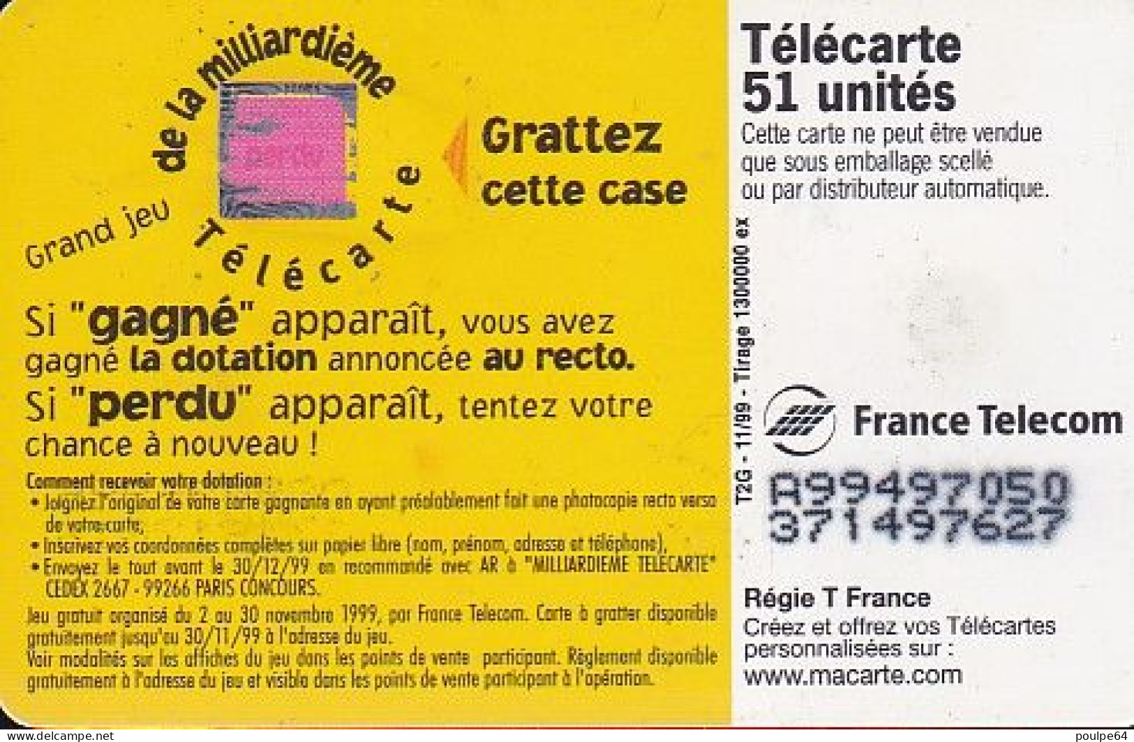 F1017A  11/1999 - MILLIARDIÈME WANADOO - 51 SO3 - (verso : N° - Deux Lignes Alignées Vers La Gauche) - 1999