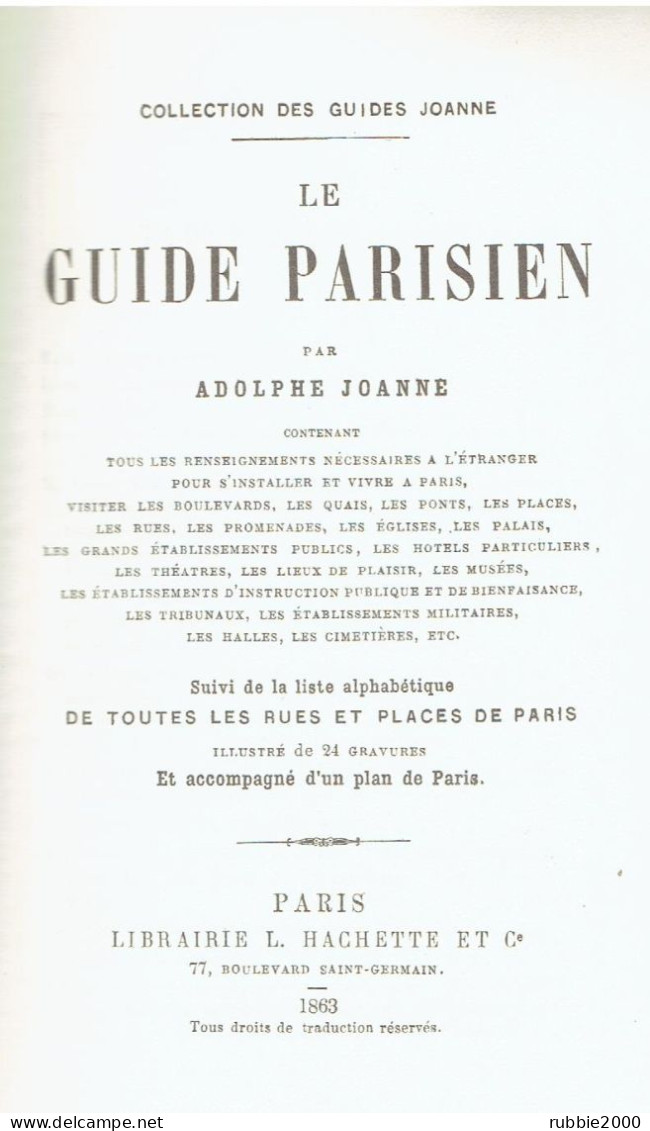 PARIS LE GUIDE PARISIEN 1863 PAR ADOLPHE JOANNE REEDITION DE 1978 - Parijs