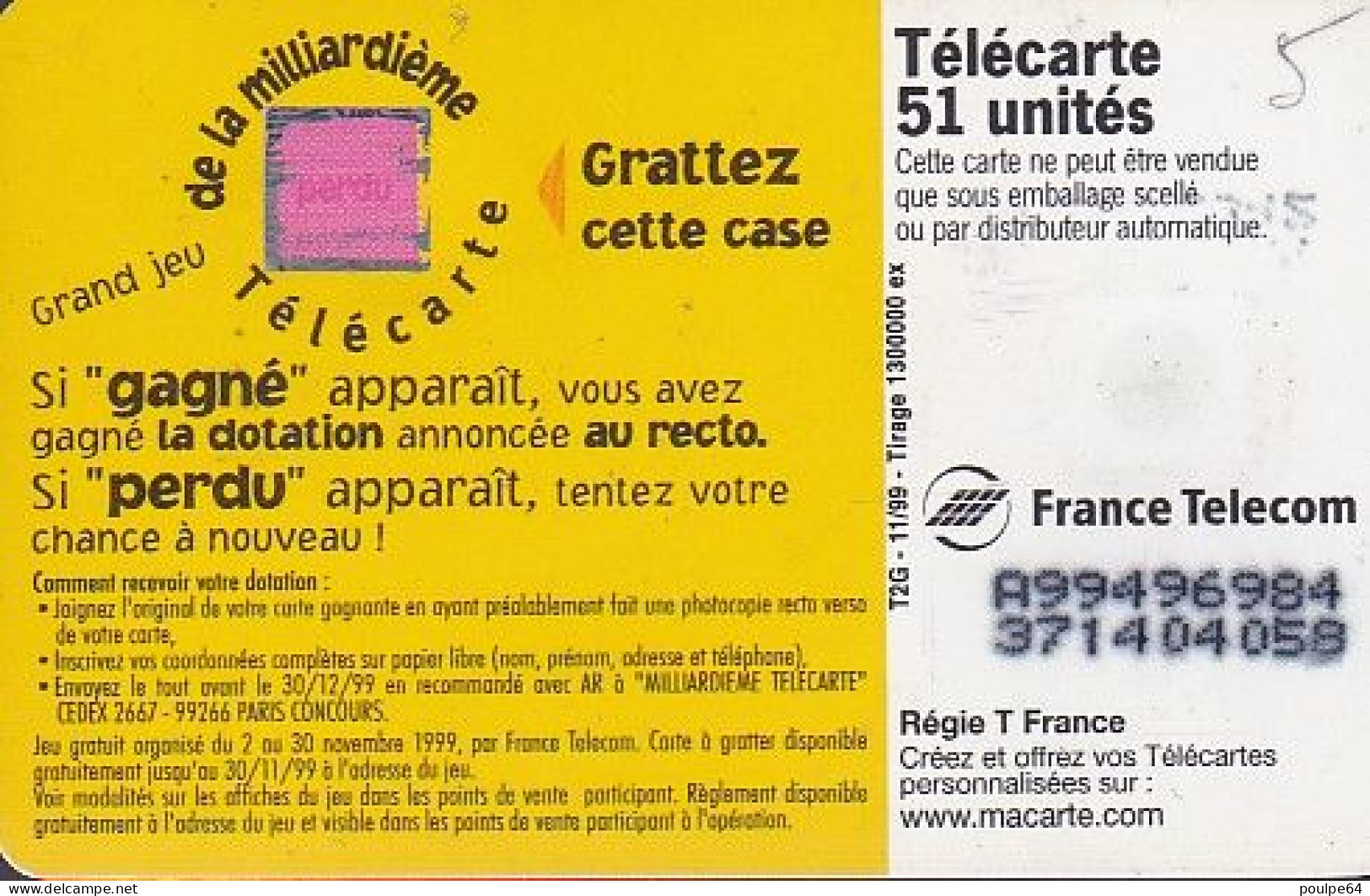 F1019A  11/1999 - MILLIARDIÈME TOUR DU MONDE - 51 SO3 - (verso : N° Sur Fond Noir - Deux Lignes Alignées) - 1999