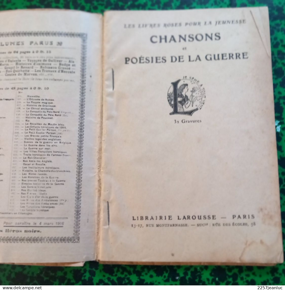 Chansons Et Poésies De La Guerre Editions Larousse 1916  * Les Livres Roses N: 172 - 6-12 Ans