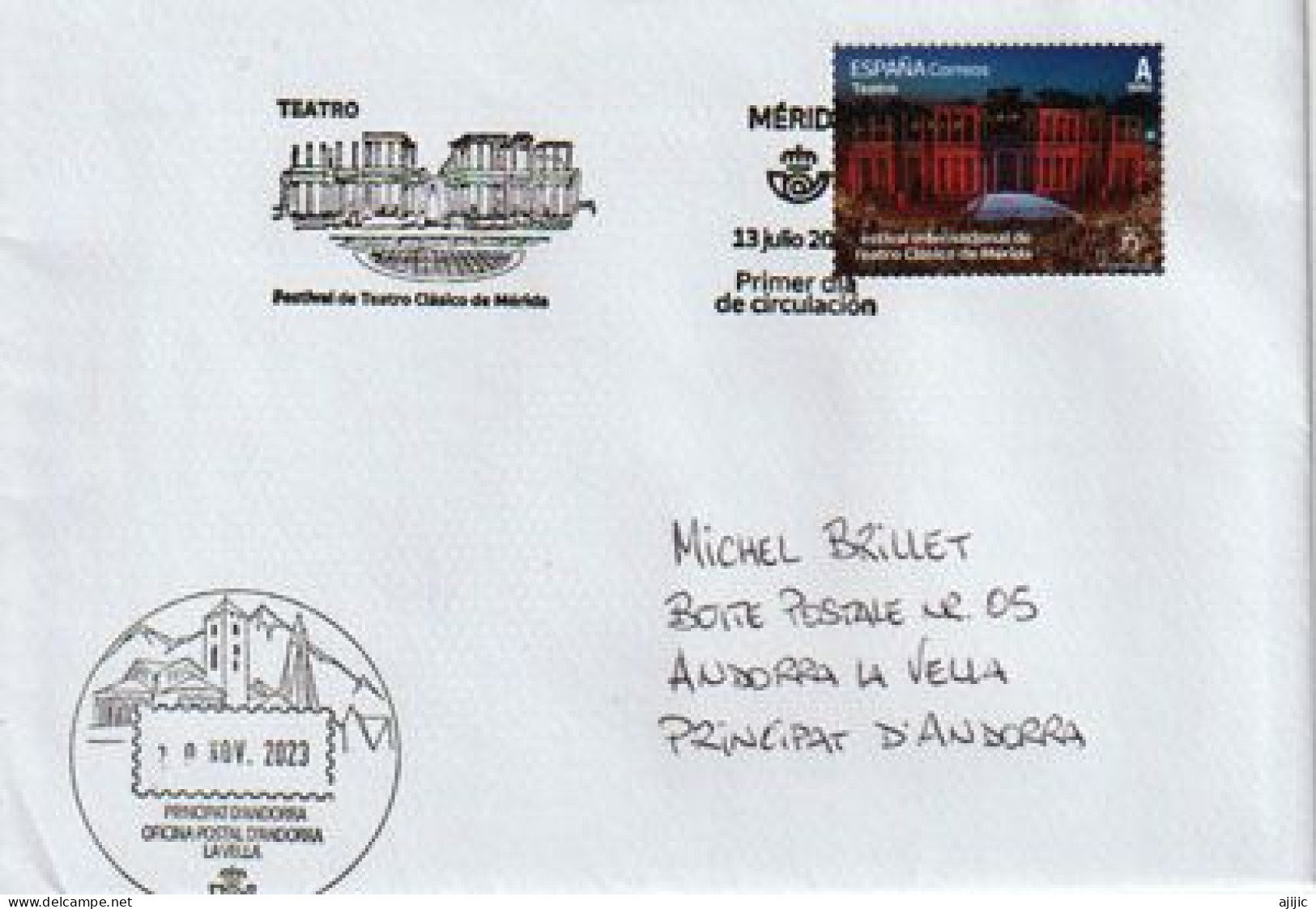 2023. Festival Internacional De Teatro Clásico De Merida, Lettre FDC Premier Jour à Andorra, Avec Timbre à Date Arrivé - Storia Postale