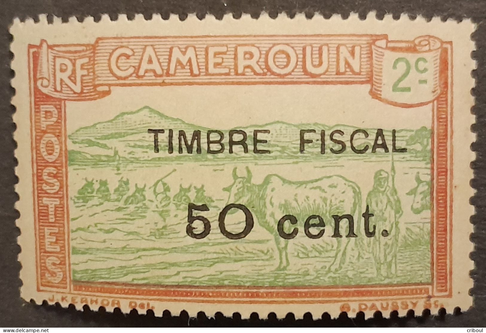 Cameroun Cameroon 1925 Animal Vache Zebu Cow Troupeau Yvert 107 ** MNH Surchargé Overprinted TIMBRE FISCAL 50 Cent. - Vaches