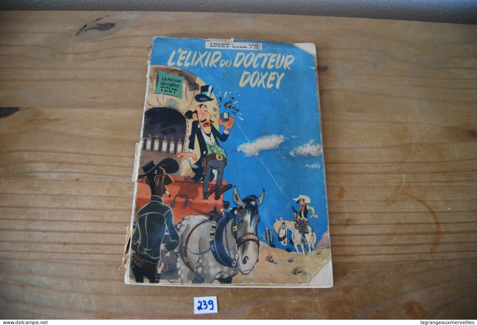 C239 BD - Lucky Luke - L'elixir Du Docteur Doxey - 1955 - Tome 7 - Lucky Luke