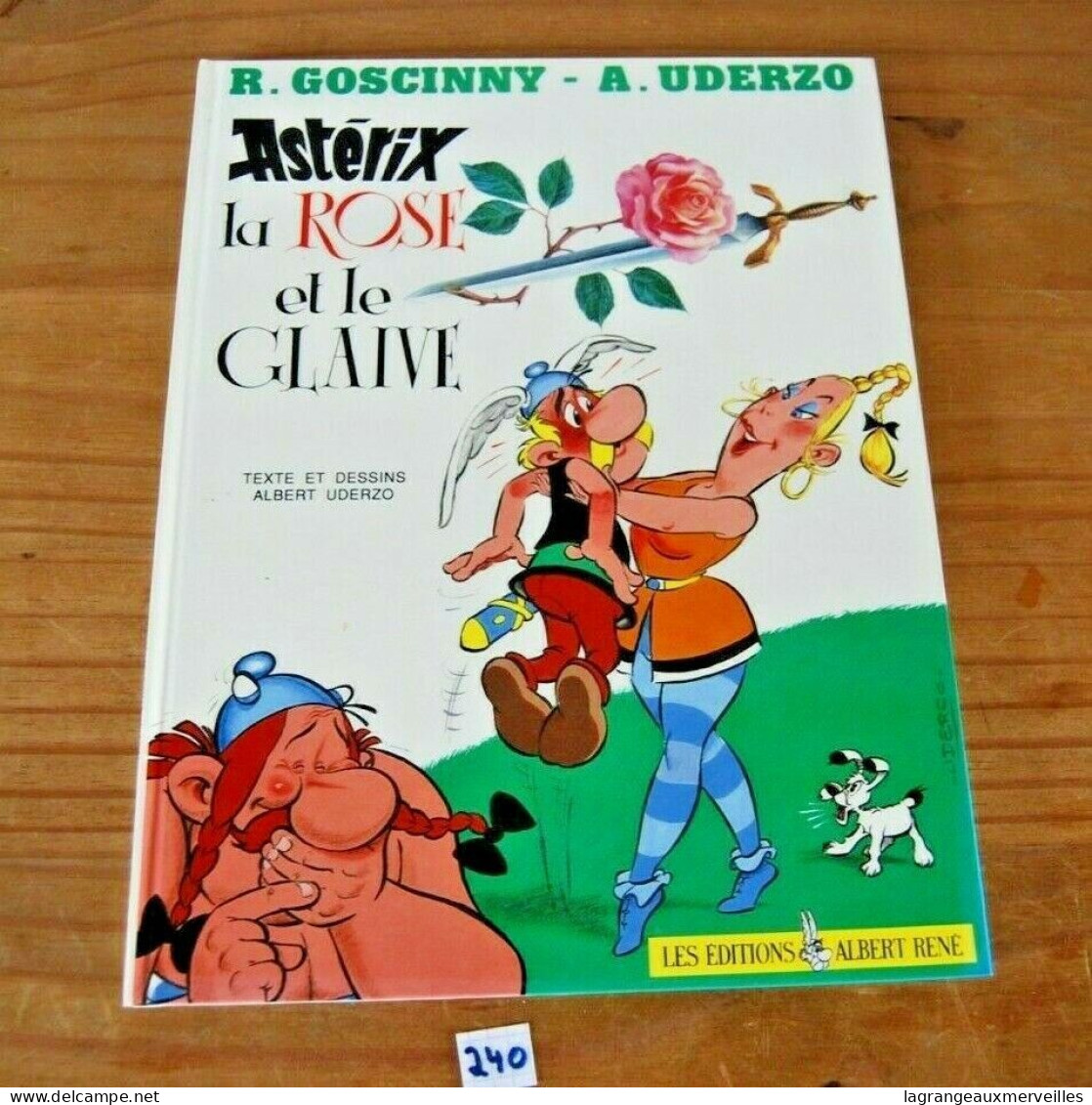 C240 BD - Astérix - La Rose Et Le Glaive - Uderzo - 1991 - Astérix