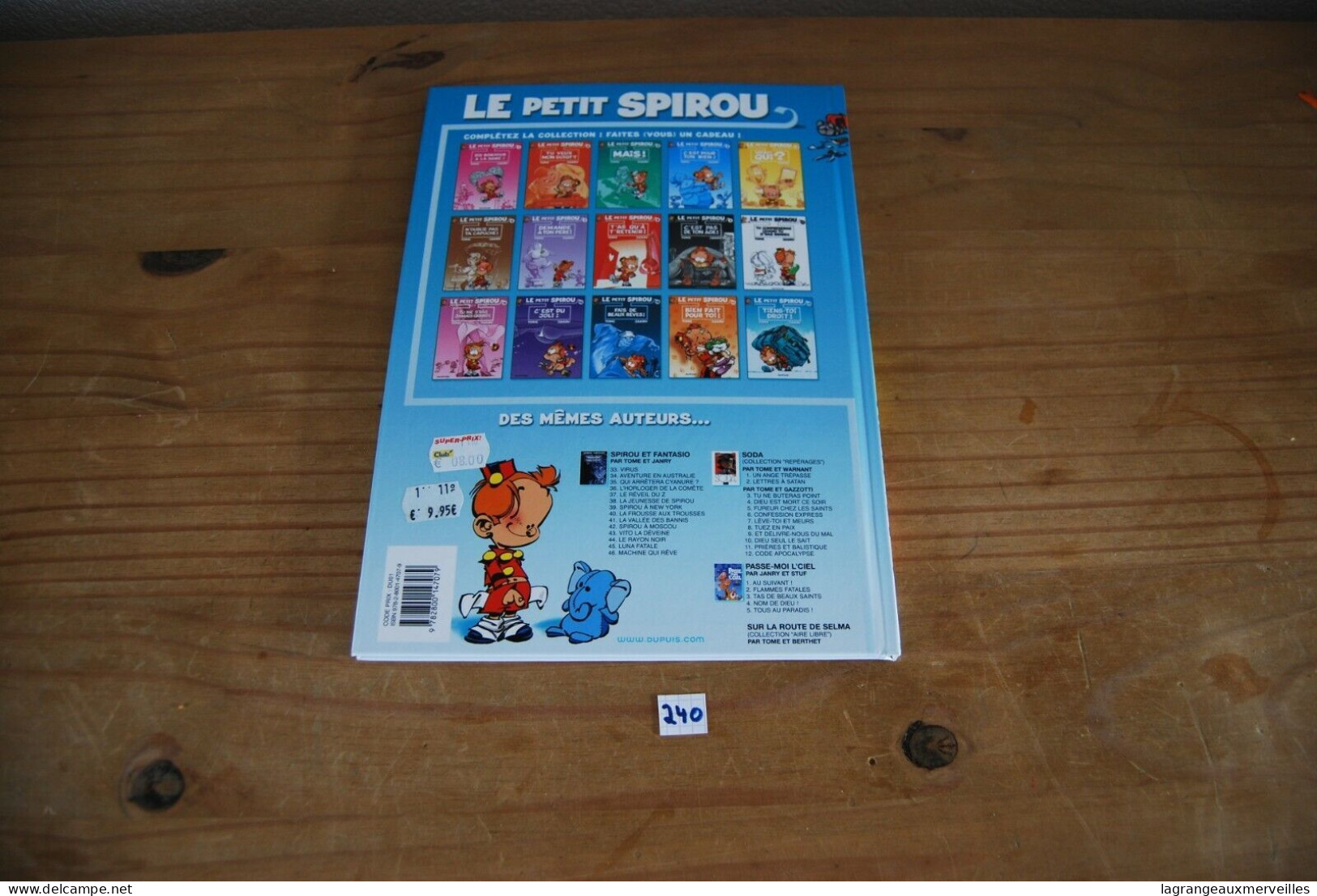 C240 BD - Le Petit Spirou - Tiens Toi Droit - Dupuis - Petit Spirou, Le