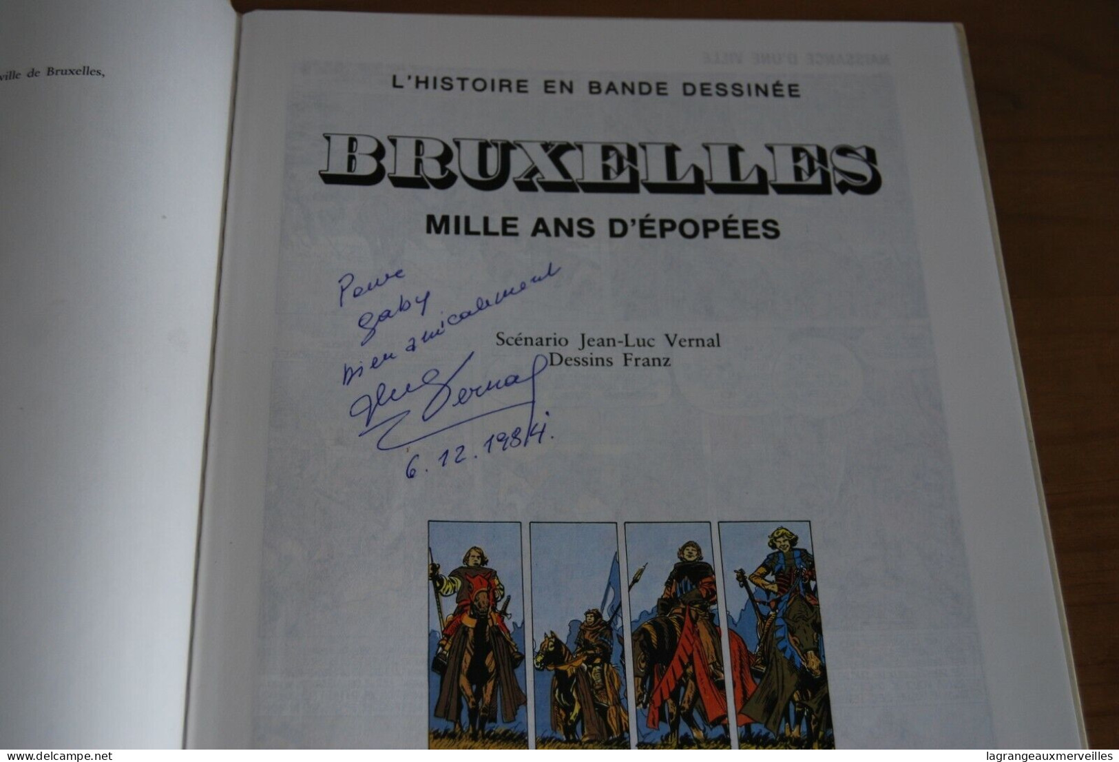 C240 BD - Bruxelles - 1000 Ans D'épopées Dédicace Du Scénariste !!! - Autographs