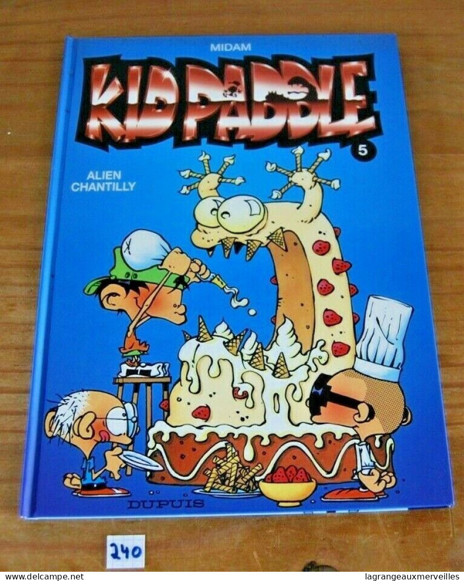 C240 BD - Kid Paddle - Tome 5 - DUPUIS - 1999 - Alien Chantilly - Astérix