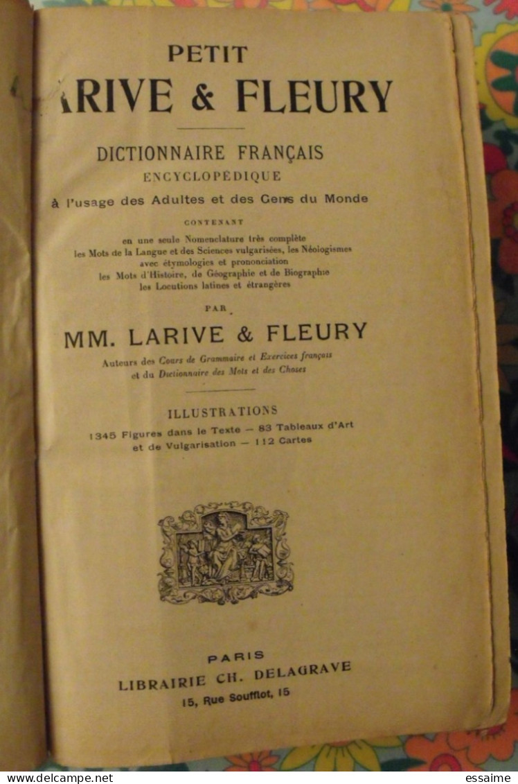 Petit Larive Et Fleury. Dictionnaire Encyclopédique Illustré. Ch. Delagrave, Paris 1901 - Dictionnaires