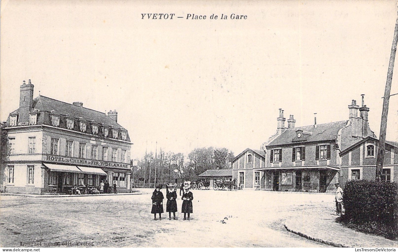 FRANCE - Yvetot - Place De La Gare - Animé - Carte Postale Ancienne - Yvetot