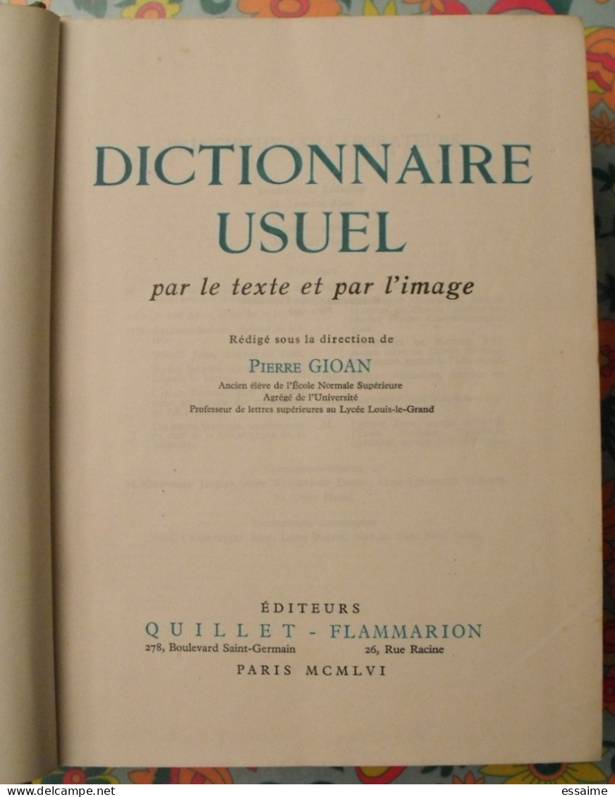 Dictionnaire Usuel Quillet Flammarion. Pierre Gioan. 1957 - Dictionnaires