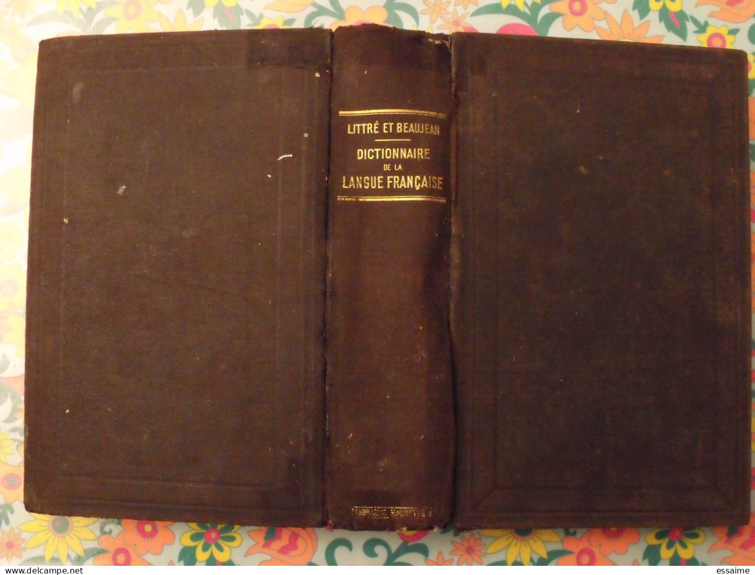 Dictionnaire De La Langue Française. émile Littré Et A. Beaujean. Hachette Sd (1875) - Dictionnaires