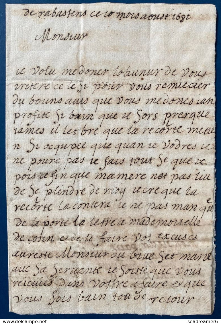 Lettre Du 10 Aout 1682 De RABASTENS Pour PARIS DAUPHINE écrite Par Marthe De Clausade TTB - ....-1700: Voorlopers