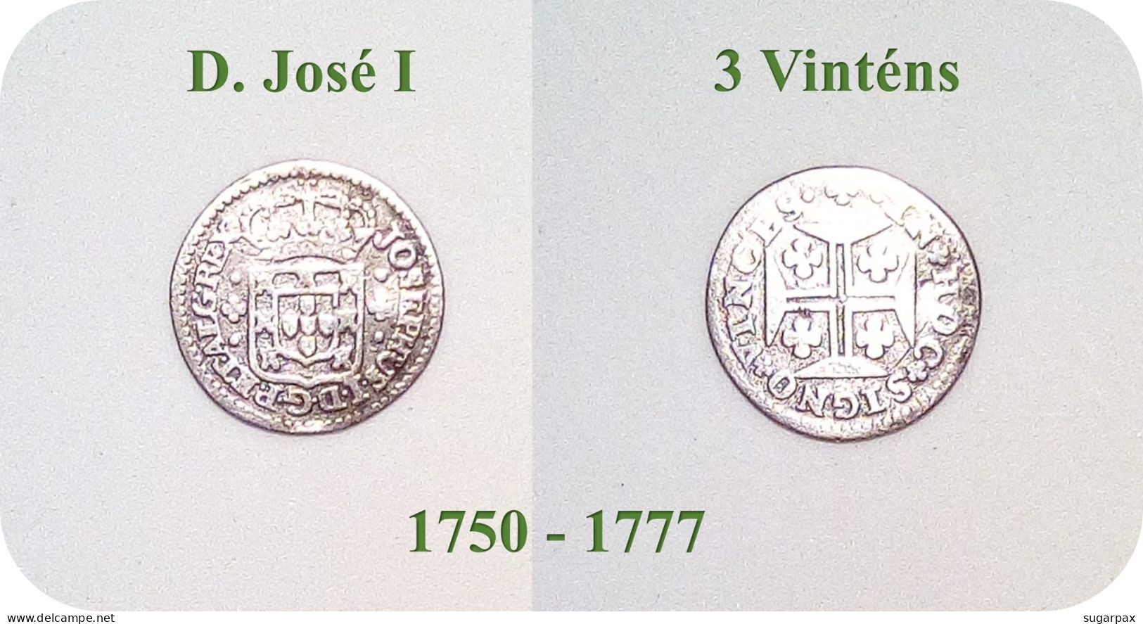 D. José I - 3 Vinténs - N/D ( 1750 - 1777 ) - KM # 237.1 - SILVER ( Ag 916,6 ) - A.G. 15.02 - Monarquia Portugal - Portugal