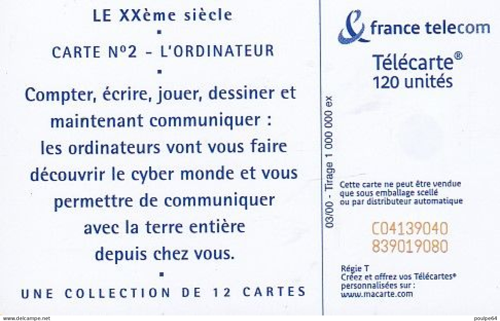 F1050  03/2000 - XXe SIÈCLE " Ordinateur " - 120 SC7 - 2000