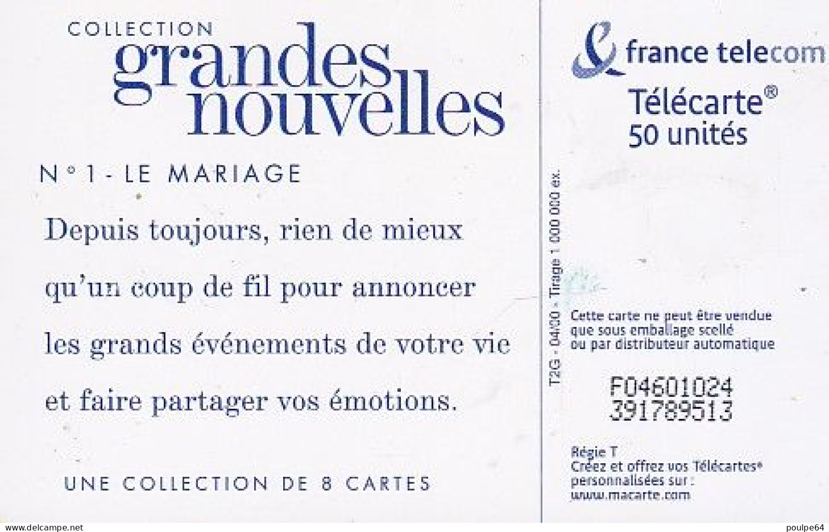 F1053  04/2000 - LE MARIAGE - 50 LG1 - (verso : N° 4 Fermé - Deux Lignes Alignées) - 2000