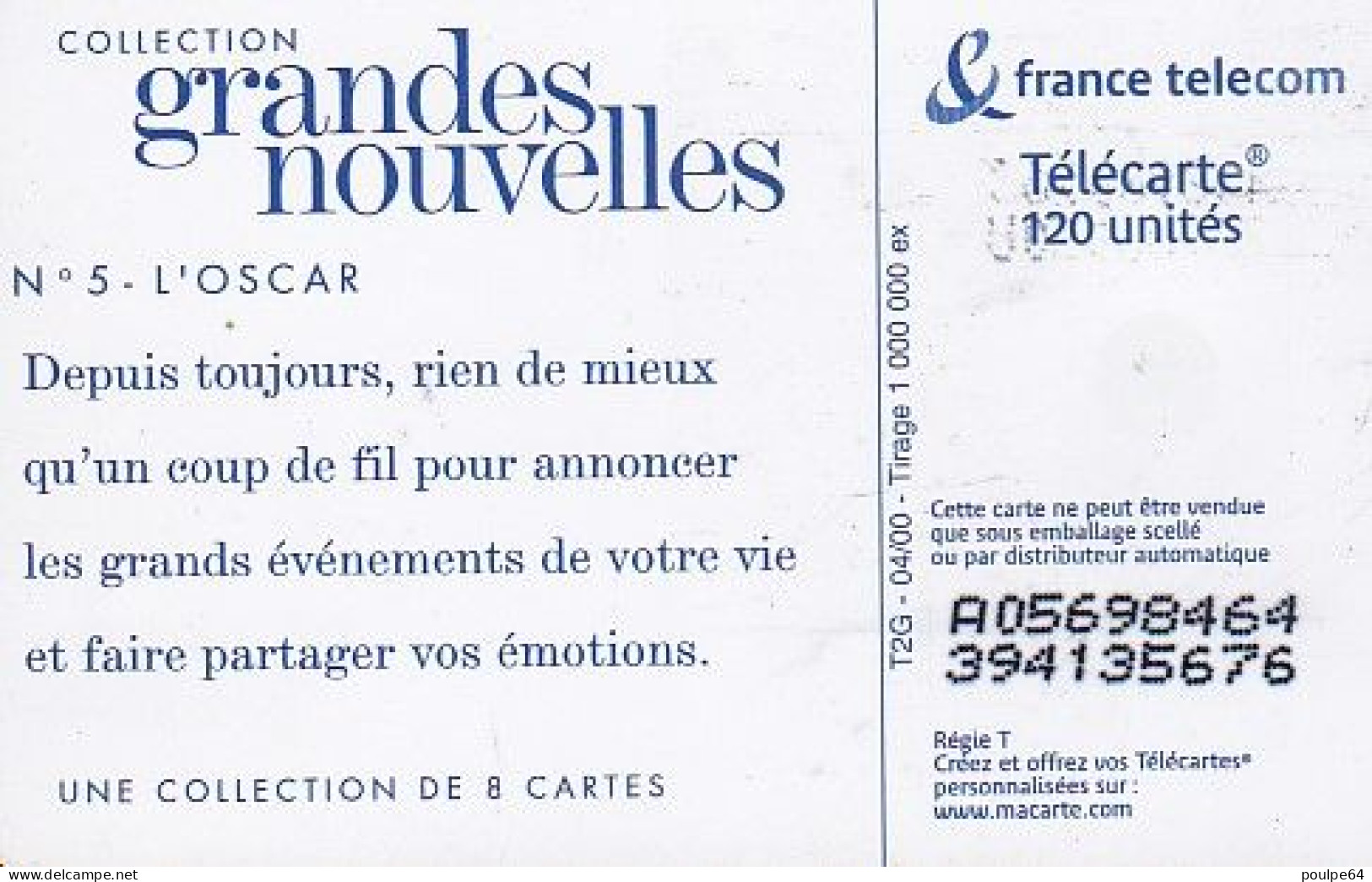 F1055  04/2000 - L'OSCAR - 120 SO3 - (verso : N° Penchés - Deux Lignes Alignées) - 2000