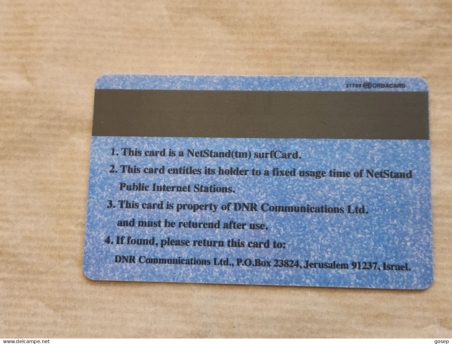 ISRAEL-DNR--NETSTAND-(2)-public Internet Station-surf Card-(4447732500200289)-used Card - Israël