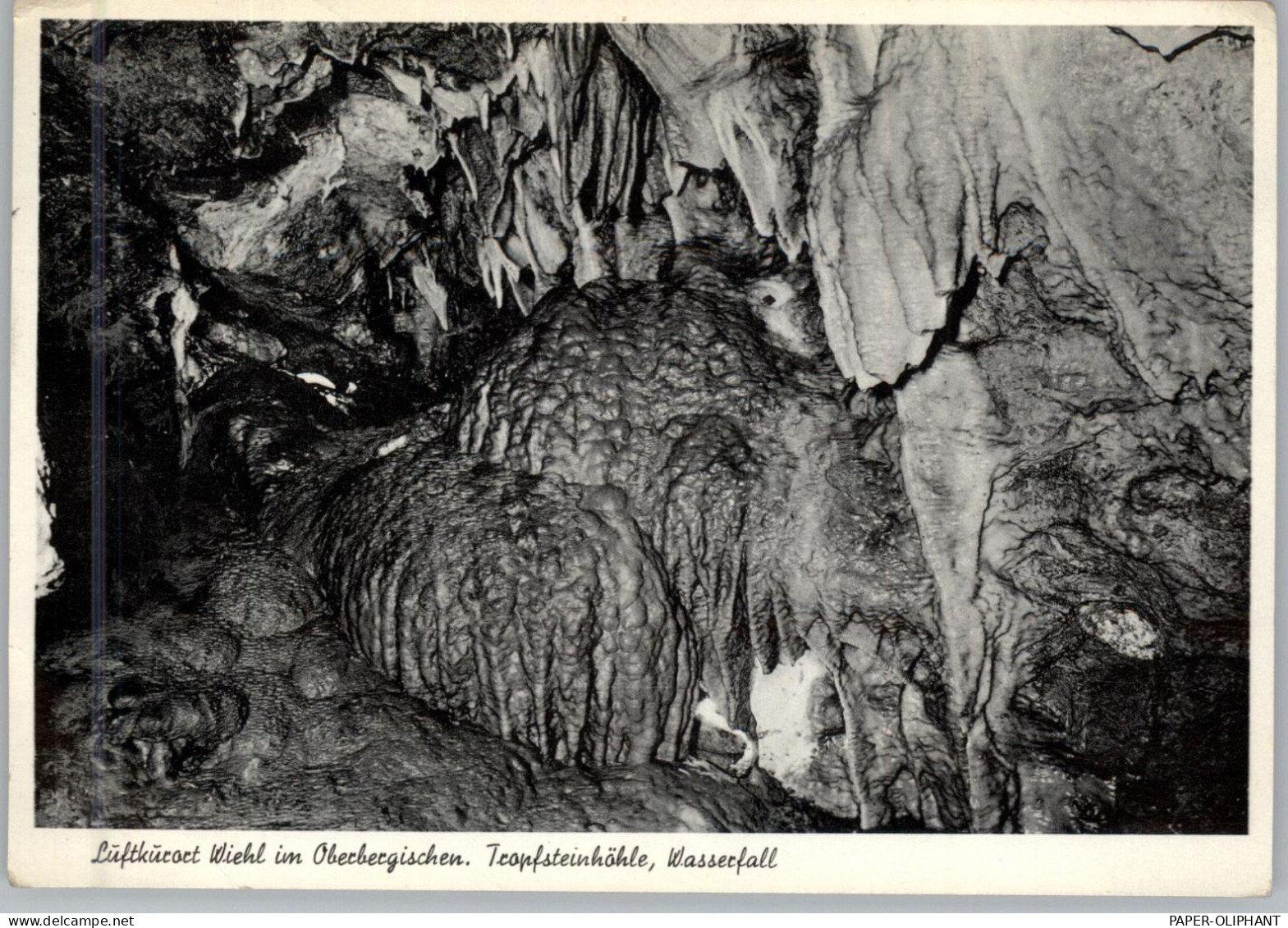 5276 WIEHL, Tropfsteinhöhle, Versteinerter Wasserfall, 1958 - Gummersbach