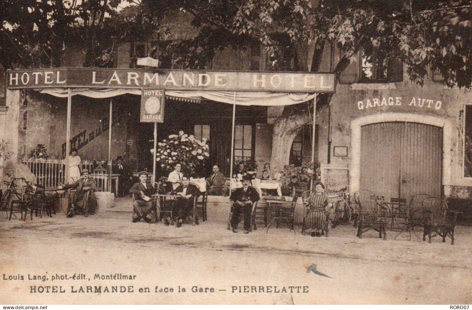26 DROME PITTORESQUE HOTEL LARMANDE En Face De La Gare - Pierrelatte