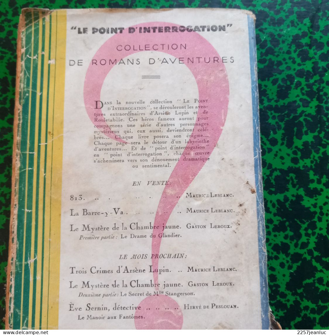 Arsène Lupin De Maurice Leblanc Collection Le Point D'intérrogation Aventure De La   Librairie Lafitte De 1931 - Aventure