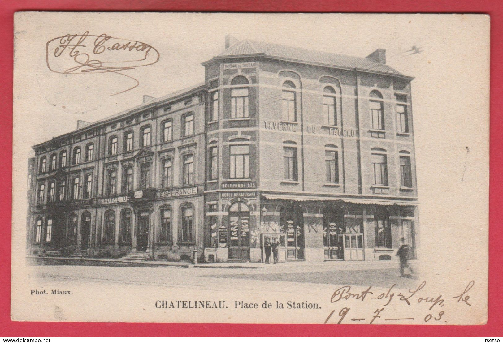 Chatelineau - Place De La Station ... Hôtel " L'Espérance "  ( Voir Verso ) - Chatelet