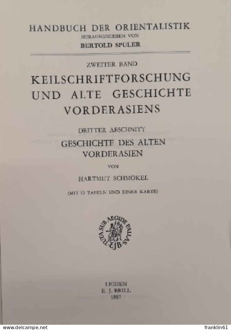 Keilschriftforschung Und Alte Geschichte Vorderasiens. Dritter Abschnitt, Geschichte Des Alten Vorderasien. - 4. Neuzeit (1789-1914)