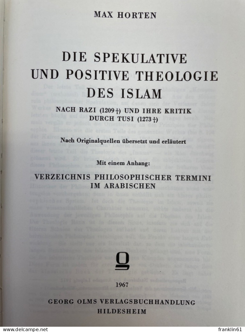 Die Spekulative Und Positive Theologie Des Islam : Nach Razi (1209 Gest.) U. Ihre Kritik Durch Tusi (1273 Gest - Autres & Non Classés