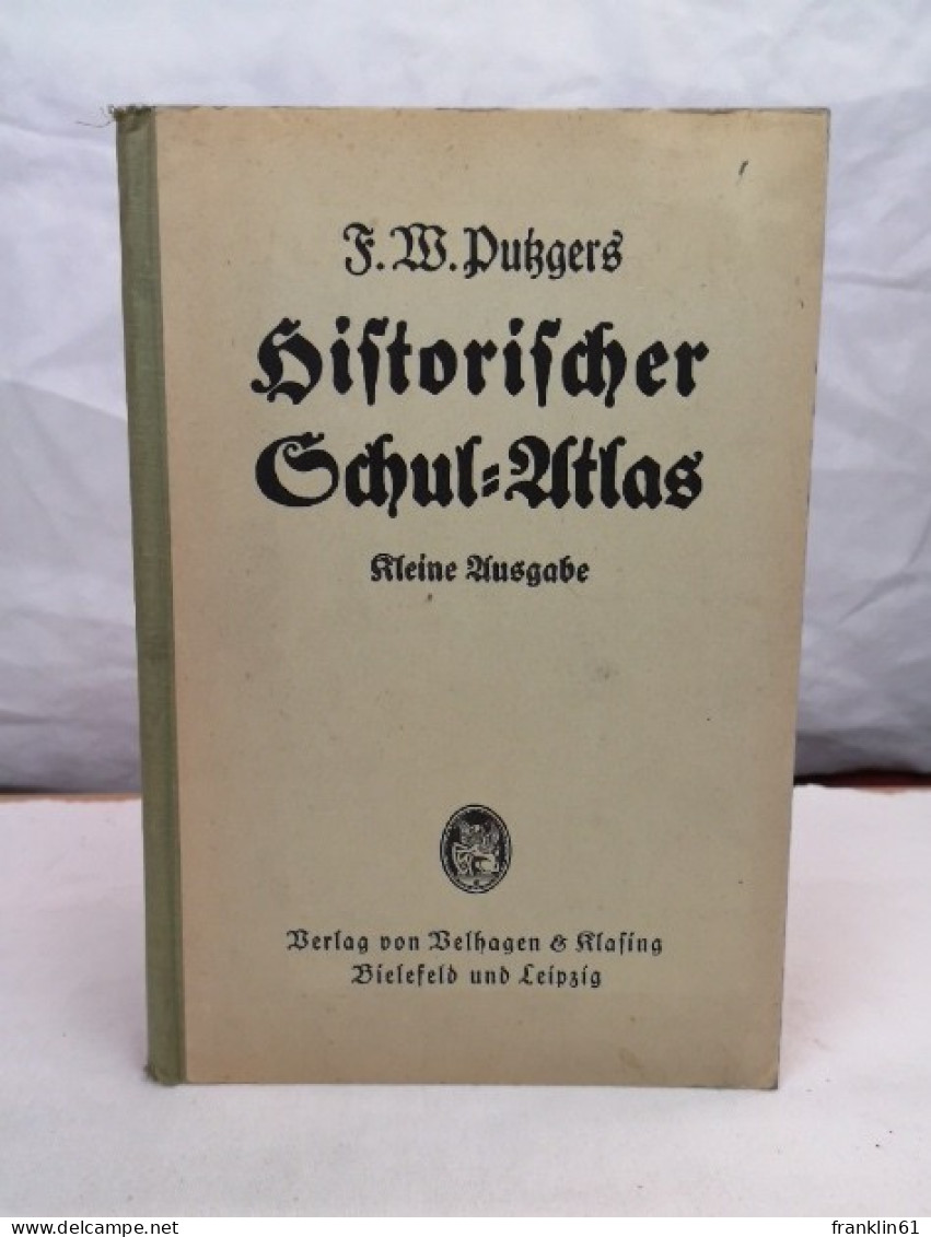 Historischer Schul-Atlas. Kleine Ausgabe. - Landkarten