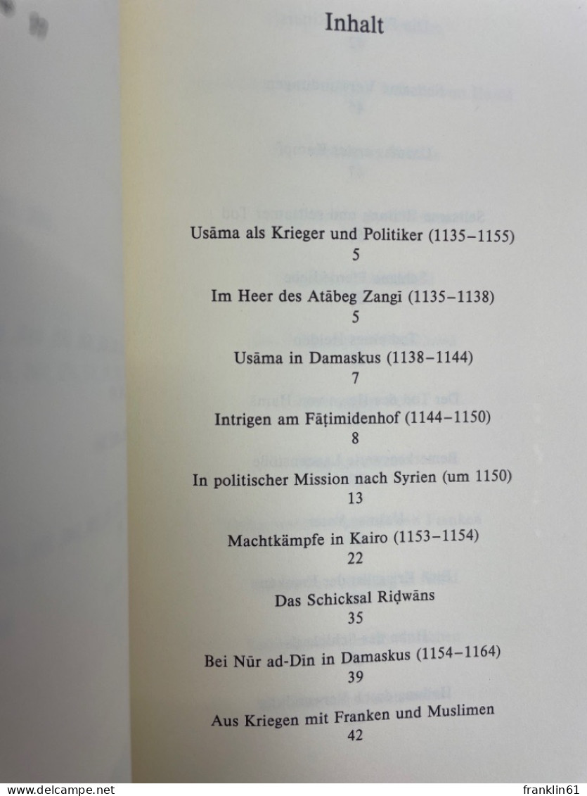 Die Erlebnisse Des Syrischen Ritters Usama Ibn-Munqid. - Poésie & Essais